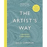 The Artist's Way: A Spiritual Path to Higher Creativity