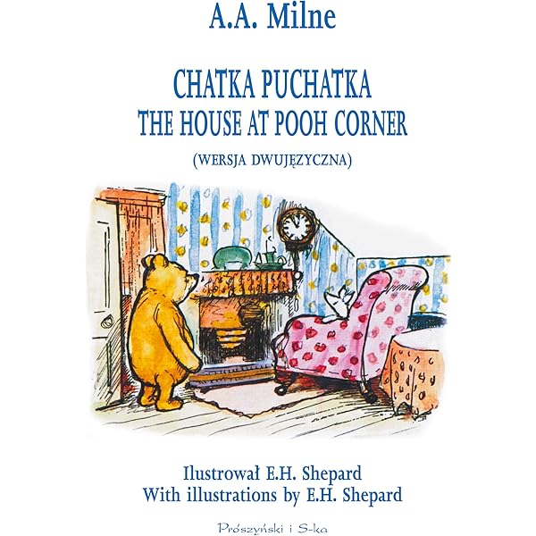 KUBUŚ PUCHATEK (WERSJA DWUJĘZYCZNA): Winnie the Pooh : Milne Alan