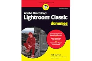 Adobe Photoshop Lightroom Classic For Dummies (For Dummies (Computer/Tech))