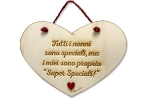 DACL'ART Targa a forma di cuore in legno compensato di pioppo "Tutti i nonni sono speciali, ma i miei sono proprio super speciali"