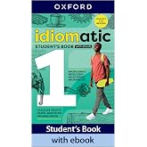 Idiomatic 1 Student's Book with Ebook