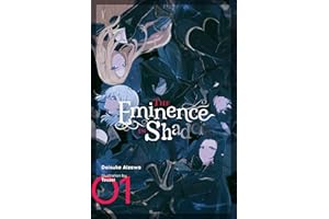 The Eminence in Shadow, Vol. 1 (Light Novel): Volume 1