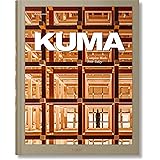 Kuma. Complete Works 1988 - Today