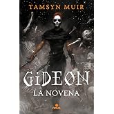Gideon la Novena (Saga de la Tumba Sellada 1) (Nova)