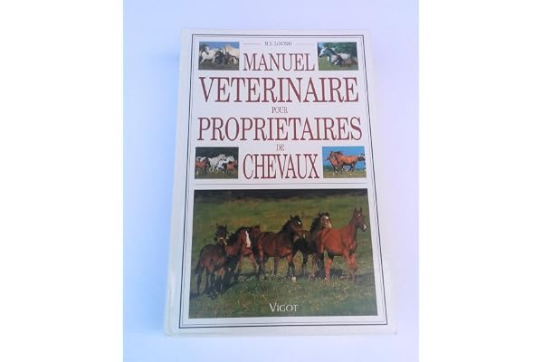 Manuel vétérinaire pour propriétaires de chevaux