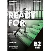 Ready for B2 First 4th Edition Workbook and Digital Workbook with Key and access to audio