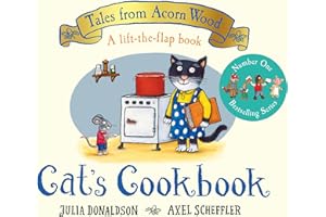 Cat's Cookbook: A Lift-the-flap Story (Tales From Acorn Wood, 5)