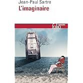 L'Imaginaire: Psychologie ph&eacute;nom&eacute;nologique de l'imagination
