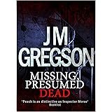 Missing, Presumed Dead (Inspector Peach Series Book 2)