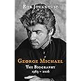 George Michael: The biography