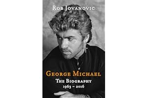 George Michael: The biography