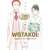 Wotakoi: Otakular İ&ccedil;in Aşk Zordur 5. Cilt