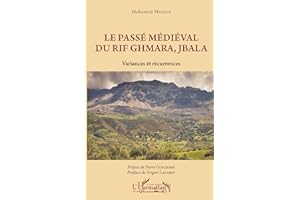 Le passé médiéval du Rif Ghmara, Jbala: Variances et récurrences