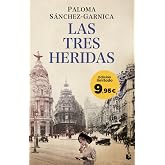 Las tres heridas: Edici&oacute;n limitada a precio especial (Colecci&oacute;n Especial)