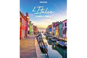 L'Italie à couper le souffle