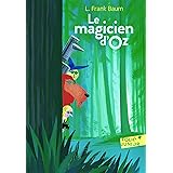 Le magicien d'Oz - Folio Junior - A partir de 10 ans