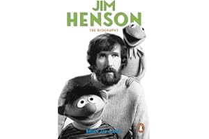 Jim Henson: The Biography