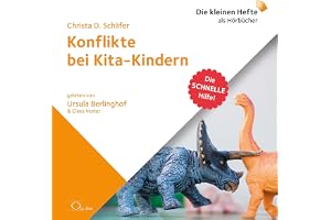 Konflikte bei Kita-Kindern: Die schnelle Hilfe 13