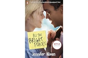 All the Bright Places: The intense, gripping YA romance from the bestselling author