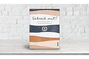 Schreib mit! Das Schreibjournal für Schriftsteller*innen