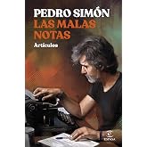 Las malas notas (ESPASA NARRATIVA)
