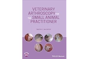 Veterinary Arthroscopy for the Small Animal Practitioner