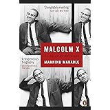 Malcolm X: A Life of Reinvention