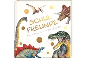Schulfreunde - DINOSAURIER: ein Album für meine Freunde, Geschenk für Schultüte Einschulung, Schulanfang (Freundebuch Schule) PAPERISH®