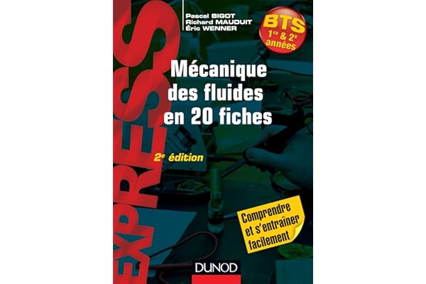 Mécanique des fluides en 20 fiches - 2e éd.
