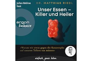 Unser Essen - Killer und Heiler: Wie wir etwas gegen die Katastrophe auf unseren Tellern tun können