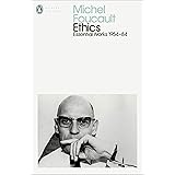 Ethics: Subjectivity and Truth: Essential Works of Michel Foucault 1954-1984 (Penguin Modern Classics)