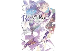 Re:ZERO -Starting Life in Another World-, Vol. 1 (light novel) (RE ZERO SLIAW LIGHT NOVEL SC)