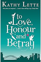 To Love, Honour And Betray: He made love, and now it's war! Paperback