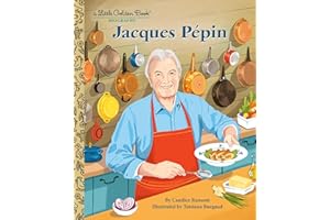 Jacques Pépin: A Little Golden Book Biography