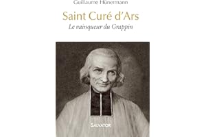 Saint Curé d´Ars. Le Vainqueur du Grappin
