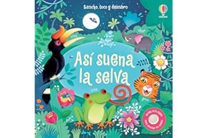 Así suena la selva (Escucho, toco y descubro)