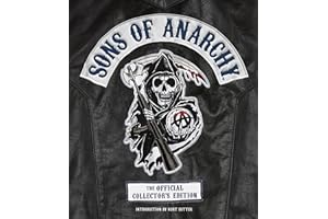 Sons of Anarchy The Official Collector's Edition