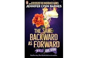 The Same Backward as Forward: 6 (The Inheritance Games, 6)
