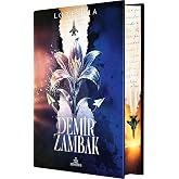 Demir Zambak 1 &ndash; Ciltli Yan Boyamalı