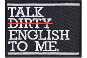 EXPRESS-STICKEREI Talk Dirty English to Me - Embroidered Iron on Patches for Rockers, Bikers, Hipsters | Funny Sayings Design Sew on or Iron on Applique Patches Badge for All Fabrics | 80X60 mm