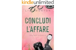 Concludi l'affare (Mixed Messages Vol. 2)