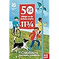 National Trust: 50 Things To Do Before You're 11 3/4: An Outdoors Adventure Handbook