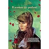 Il sentiero dei profumi