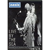 Oasis - Live by the sea [DVD]: Amazon.es: Oasis, Dick, Nigel