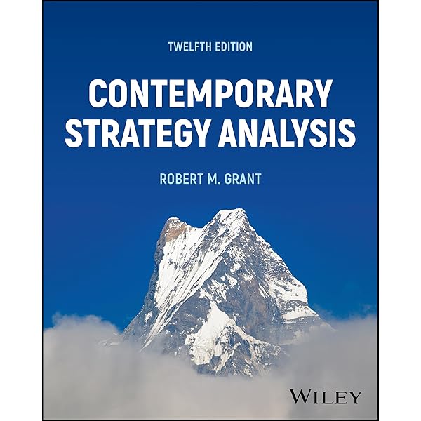 Contemporary Strategy Analysis, with eBook Access Code