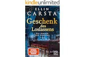 Geschenk des Loslassens (Die Kinder der Hansens 8)