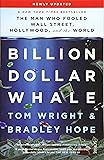Billion Dollar Whale: the bestselling investigation into the financial fraud of the century