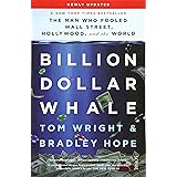 Billion Dollar Whale: the bestselling investigation into the financial fraud of the century
