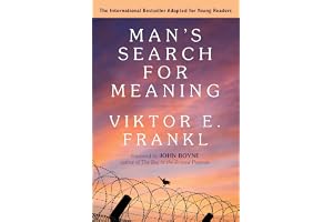 Man's Search for Meaning: Young Adult Edition: Young Adult Edition