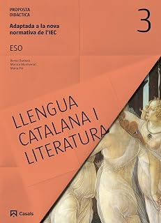 Proposta didàctica Llengua catalana i Literatura 3 ESO